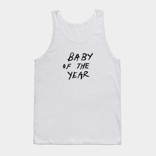 baby of the year Tank Top